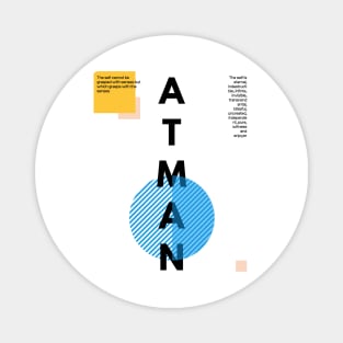 ATMAN - Eternal Self Magnet